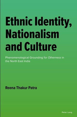 Ethnic Identity, Nationalism and Culture