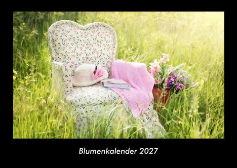 Blumenkalender 2027 Fotokalender DIN A3
