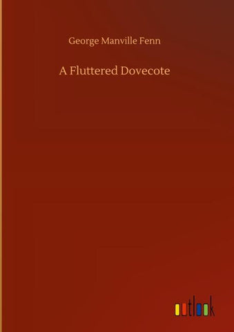 A Fluttered Dovecote