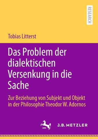 Das Problem der dialektischen Versenkung in die Sache