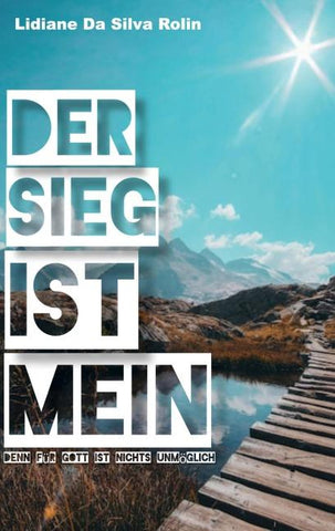 Der Sieg ist mein