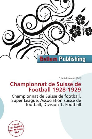 Championnat de Suisse de Football 1928-1929