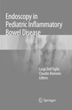 Endoscopy in Pediatric Inflammatory Bowel Disease