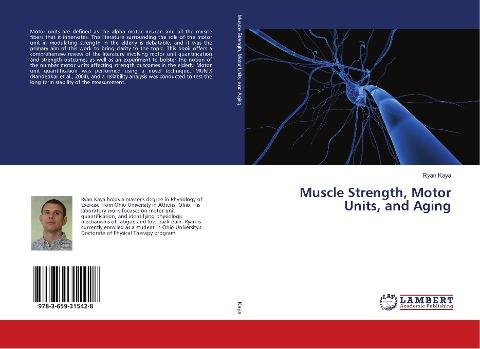 Muscle Strength, Motor Units, and Aging