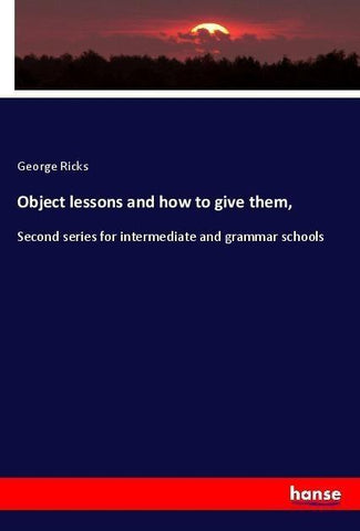 Object lessons and how to give them,