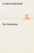 Die Molkenkur