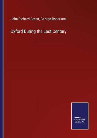 Oxford During the Last Century