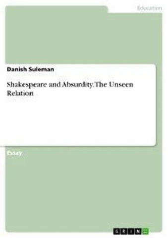 Shakespeare and Absurdity. The Unseen Relation