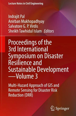Proceedings of the 3rd International Symposium on Disaster Resilience and Sustainable Development—Volume 3