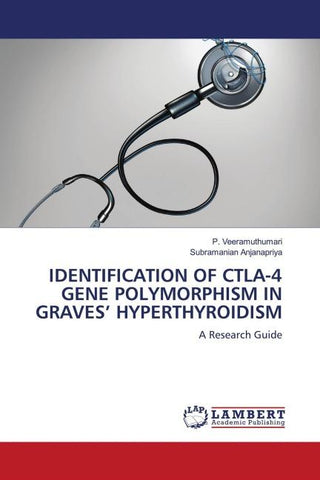 IDENTIFICATION OF CTLA-4 GENE POLYMORPHISM IN GRAVES' HYPERTHYROIDISM