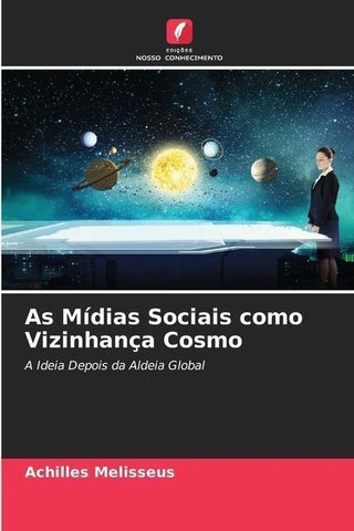 As Mídias Sociais como Vizinhança Cosmo
