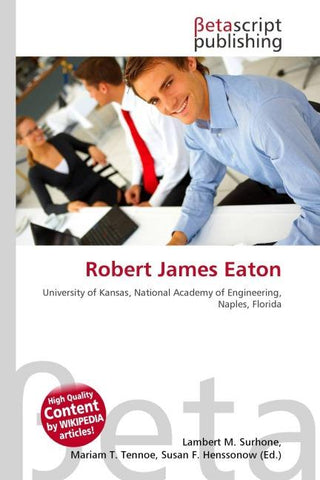 Robert James Eaton