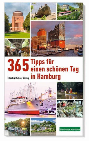 365 Tipps für einen schönen Tag in Hamburg