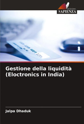 Gestione della liquidità (Eloctronics in India)