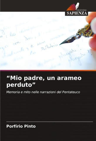 "Mio padre, un arameo perduto"