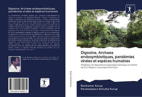 Digoxine, Archaea endosymbiotiques, pandémies virales et espèces humaines