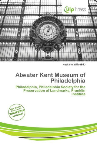 Atwater Kent Museum of Philadelphia
