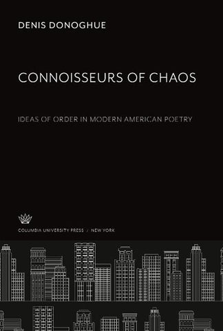 Connoisseurs of Chaos