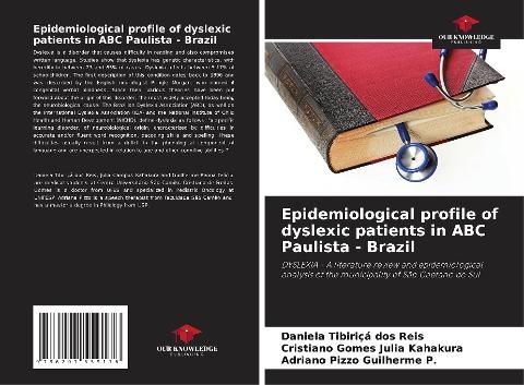 Epidemiological profile of dyslexic patients in ABC Paulista - Brazil