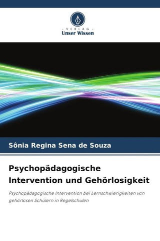 Psychopädagogische Intervention und Gehörlosigkeit