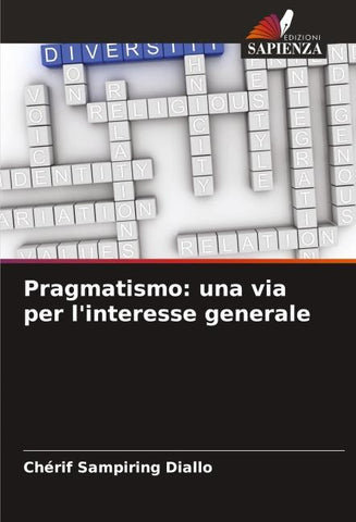 Pragmatismo: una via per l'interesse generale