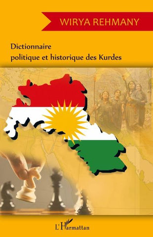 Dictionnaire politique et historique des Kurdes