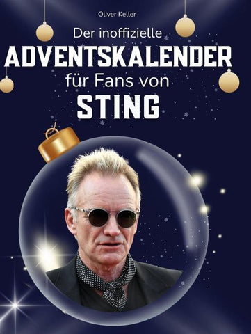 Der inoffizielle Adventskalender für Fans von Sting