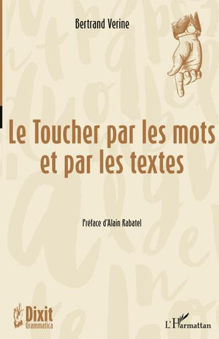 Le Toucher par les mots et par les textes