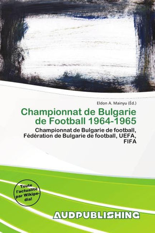 Championnat de Bulgarie de Football 1964-1965