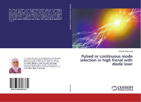 Pulsed or continuous mode selection in high frenal with diode laser