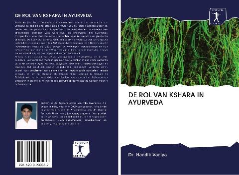 DE ROL VAN KSHARA IN AYURVEDA