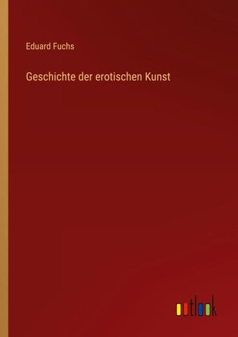Geschichte der erotischen Kunst