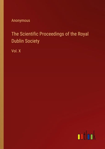 The Scientific Proceedings of the Royal Dublin Society