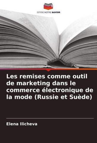 Les remises comme outil de marketing dans le commerce électronique de la mode (Russie et Suède)