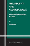 Philosophy and Neuroscience