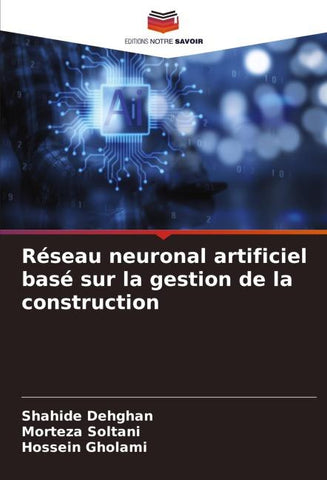 Réseau neuronal artificiel basé sur la gestion de la construction