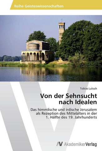 Von der Sehnsucht nach Idealen