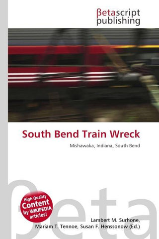 South Bend Train Wreck