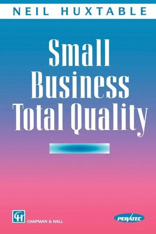Small Business Total Quality