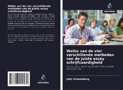 Welke van de vier verschillende methoden van de juiste essay schrijfvaardigheid