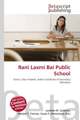Rani Laxmi Bai Public School