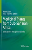 Medicinal Plants from Sub-Saharan Africa