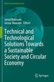 Technical and Technological Solutions Towards a Sustainable Society and Circular Economy