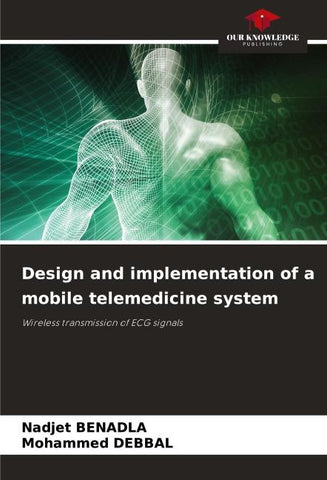 Design and implementation of a mobile telemedicine system
