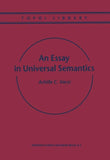An Essay in Universal Semantics