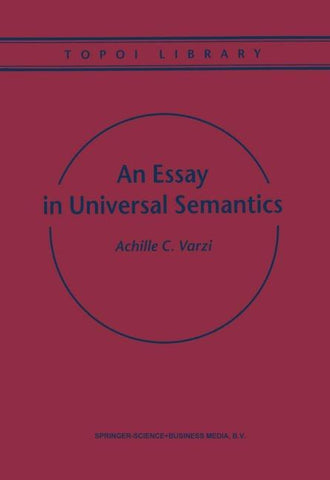 An Essay in Universal Semantics