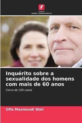 Inquérito sobre a sexualidade dos homens com mais de 60 anos