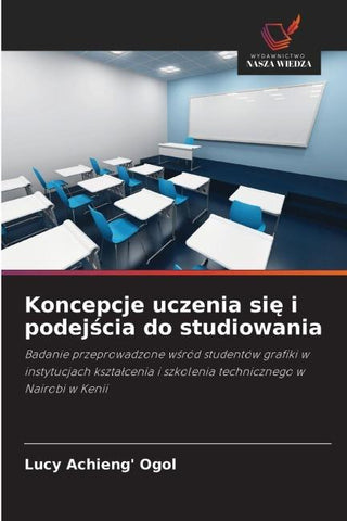 Koncepcje uczenia si¿ i podej¿cia do studiowania