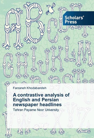 A contrastive analysis of English and Persian newspaper headlines