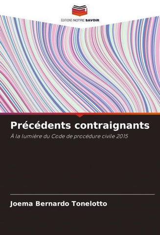 Précédents contraignants